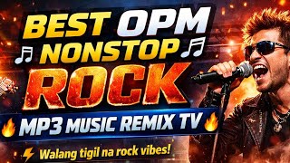 🔥 BEST OPM NONSTOP ROCK MP3 2026 @Musicremixtv-JCL 