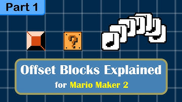 How to use Offset Blocks in Mario Maker 2 with the Banned Wagon devs!