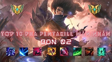 [ LoL Montage ] Top 10 Pha Pentakill Hoàn Hảo Trong LMHT | 2K Resolution