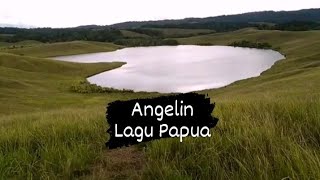 Download Lagu Ade Angelin (Lagu Papua) MP3