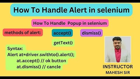 How to Handle Alert in selenium webdriver| accept()|dismiss()|getText()| Alert with examples