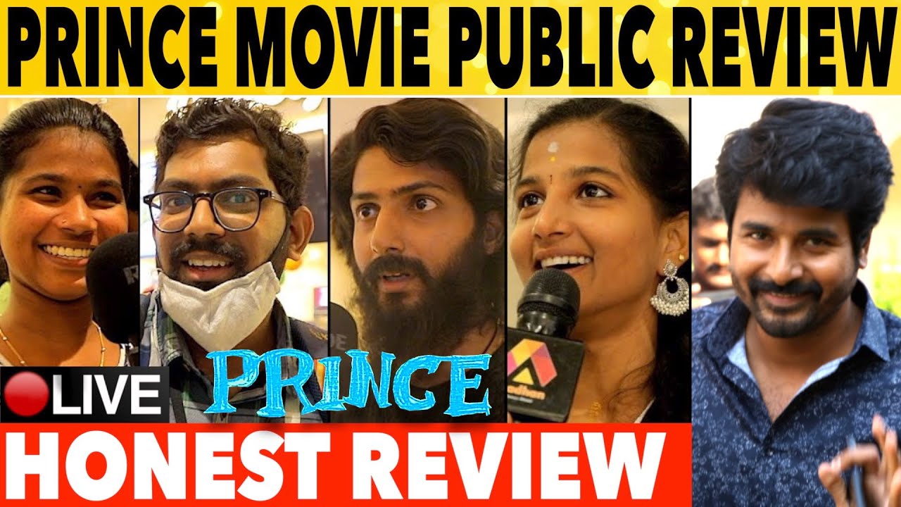 🔴 LIVE: Prince Movie Public Review | Prince Movie Review Tamil | Sivakarthikeyan | Sathiyaraj | SK