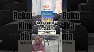 Rekomendasi Buku Fisika dan Kimia untuk belajar di Teknik Kimia