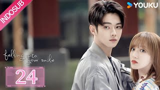 [Indo Sub] Falling Into Your Smile (Falling Into Your Smile) EP24 | YOUKU