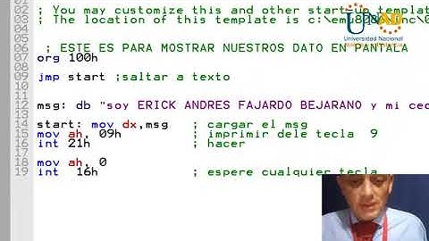 UNAD  Programación, Simuladores, Procesador 8086, MSX88 Ensamblador  Datos en Pantalla Erick Fajardo