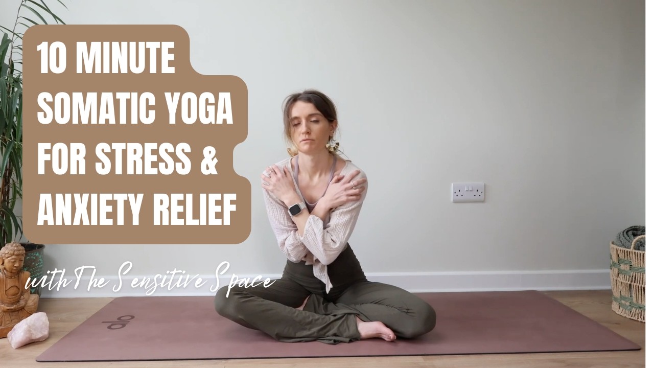 10-Minute Somatic Yoga | Melt Away Tension & Anxiety (No Experience Needed)