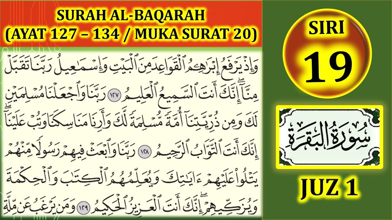 MENGAJI AL QURAN JUZ 1 SURAH AL BAQARAH AYAT 127 134 MUKA SURAT 20 mengaji-al-quran-juz-1-surah-al-baqarah-ayat-127-134-muka-surat-20