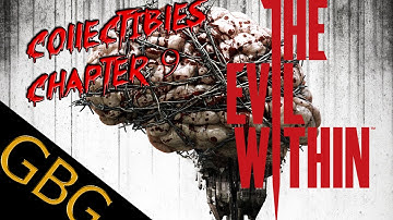 The Evil Within - Chapter 9 - All Collectibles - 100% Walkthrough