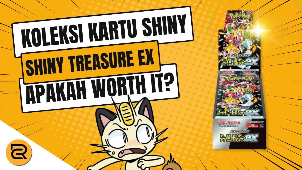 APA WORTH IT KOLEKSI KARTU SHINY - SHINY TREASURE ex