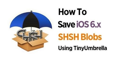 How to save SHSH for iOS 4.X - 7.0.X