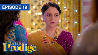 Le Fils Prodige (Rajaa Betaa) - EP 19 - série doublée en français