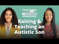 Voice Note 14: Natasha's Journey to Supporting Her Autistic Son to Thrive in Academics and Life
