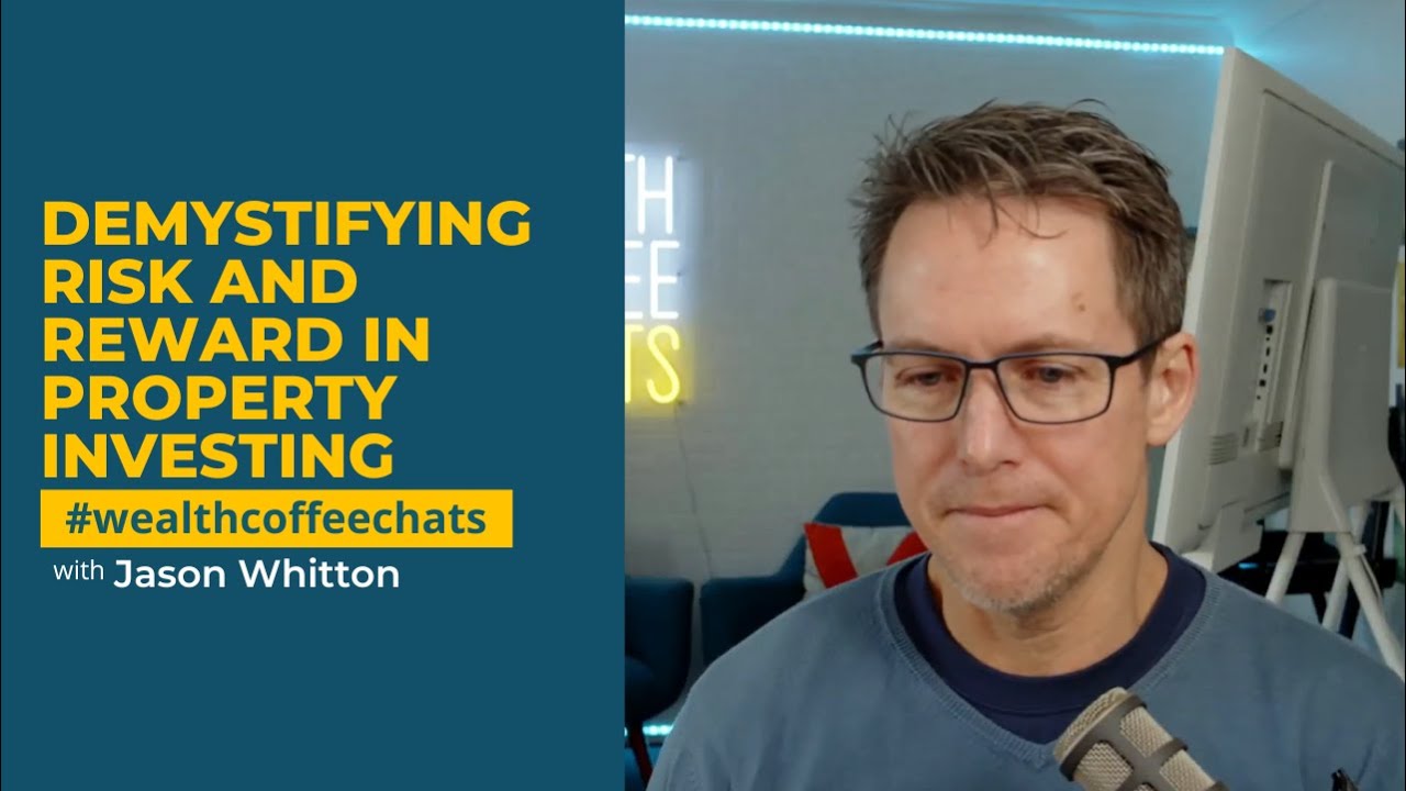 Demystifying Risk and Reward in Property Investing