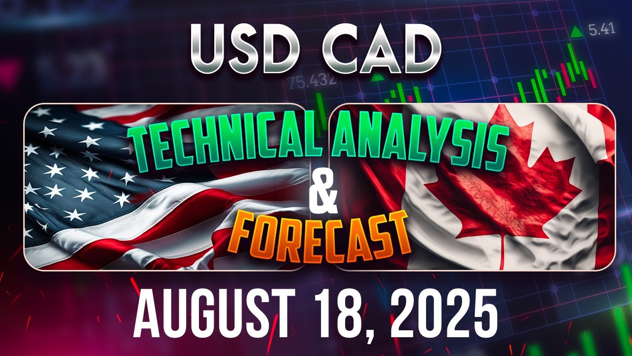 USDCAD Forecast and Technical Analysis for August 18, 2025