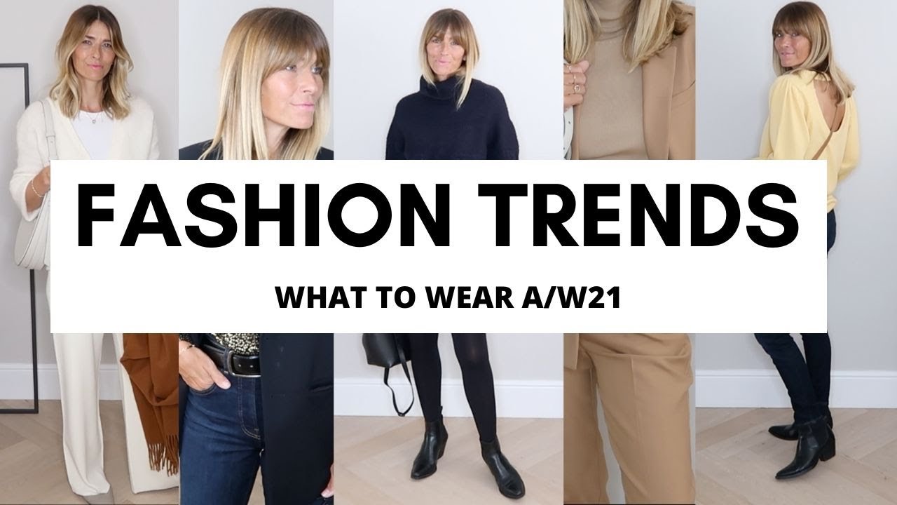 WEARABLE FASHION TRENDS | AUTUMN WINTER 2021 - YouTube