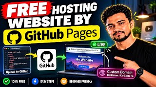 FREE Hosting Se Website LIVE Karo! 🚀 GitHub Pages Complete Tutorial | Custom Domain