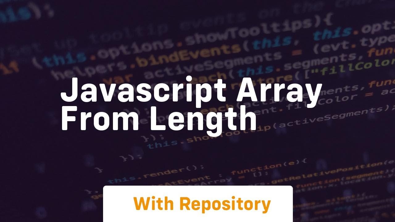 javascript array from length - YouTube