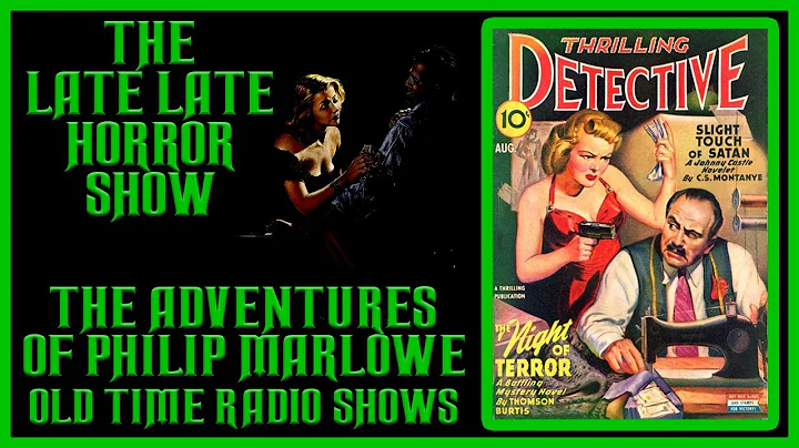 THE ADVENTURES OF PHILIP MARLOWE OLD TIME RADIO SH...