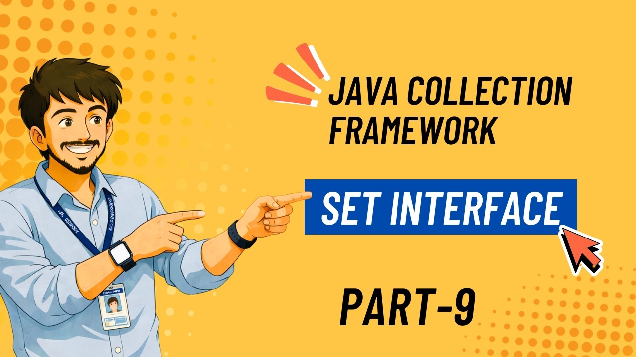 Set Interface in Java | HashSet, LinkedHashSet, TreeSet Explained - YouTube