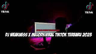 DJ WEAKNESS X MELODY VIRAL KANE BY GANDY KOPITOY