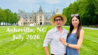 Asheville, NC | Biltmore Estate | July 2026 