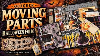 October Moving Parts Folio - Enchanted Shadows