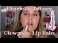 New! Charlotte Tilbury Glowgasm Lip Balm Reacts with PH Level for a Custom Shade  Fun or Gimmick?