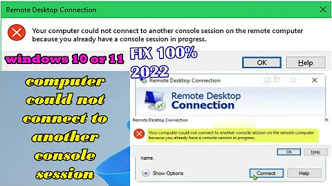 (solved)Your computer could not connect to another console session windows 10 or 11