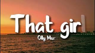 Olly Murs - That girl (Lyrics) - DJ CHEN remix
