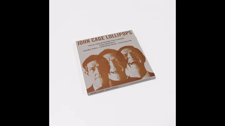 John Cage: Lollipops [3CD]