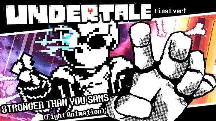 Undertale: Stronger Than You Final - Sans Fight Animation‎