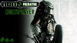 Aliens vs. Predator 2 - Multiplayer #64