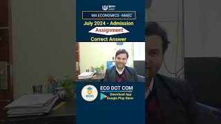 IGNOU MA ECONOMICS MAEC First Semester January 2025 Assignment Solution #shorts