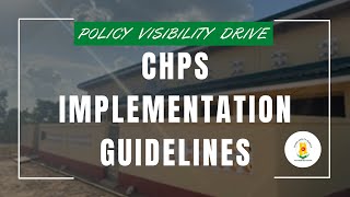 NATIONAL IMPLEMENTATION GUIDELINES FOR CHPS |  Policy Visibility Drive