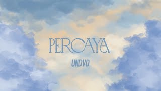 UNDVD - PERCAYA KARAOKE LIRIK