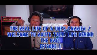Inroducing Route Talk; Life behind the Bag. Episode 1