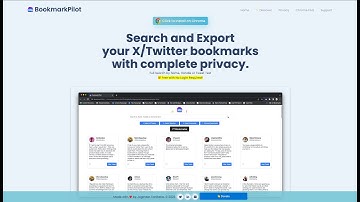 BookmarkPilot - Search and Export your X/Twitter bookmarks with complete privacy.