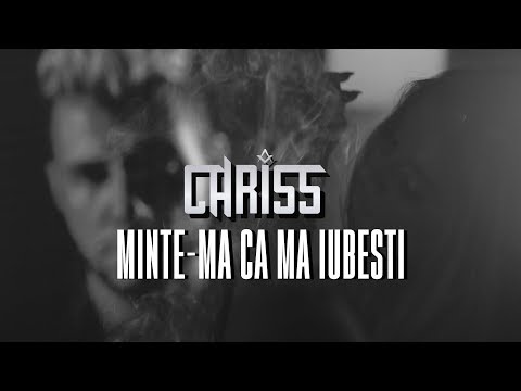 Chriss - Minte-Ma Ca Ma Iubesti