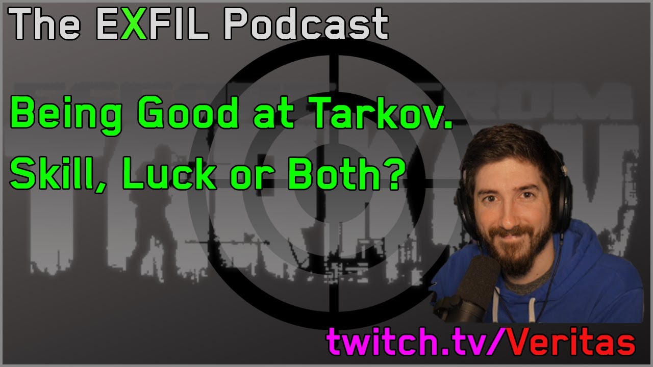 Can you be good at Tarkov? |  EXFIL Podcast Clip | Episode 18 (An Escape From Tarkov Podcast)