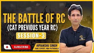 The Battle of RC - Session 03 | CAT 2024 | Complete VARC | Himanshu Sir | MBA Pathshala #cat2024