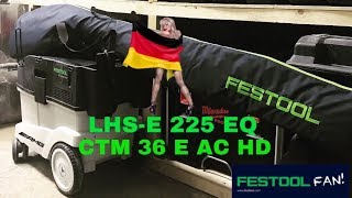 Обзор шлифмашинки PLANEX (EASY) LHS-E 225 EQ и пылесоса CTM 36 E AC HD от FESTOOL