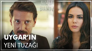 Uygar'ın Sevda'ya yeni tuzağı | Kimse Bilmez Özel Sahneler