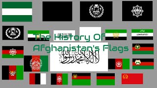 The History Of Afghanistan's Flags (1747- 2022 Present)