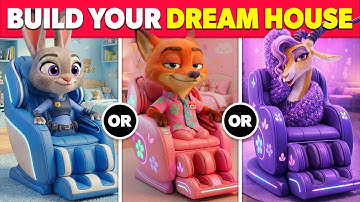Build Your ZOOTOPIA 2 Dream House 🦊🐰😍🏠 Would You Rather...? 💖 IMPOSSIBLE CHOICES!