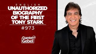 ENGLISH Dante Gebel #973 | Unauthorized biography of the first Tony Stark