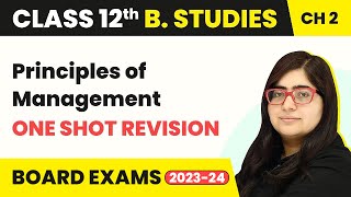 One Shot Revision - Principles of Management | Class 12 Business Studies Chapter 2