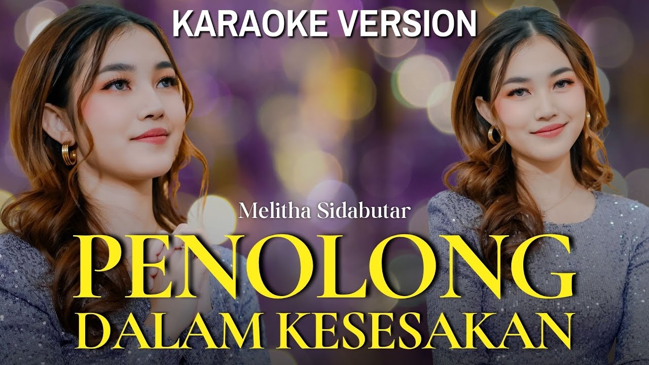Penolong Dalam Kesesakan - Melitha Sidabutar [Official Karaoke]