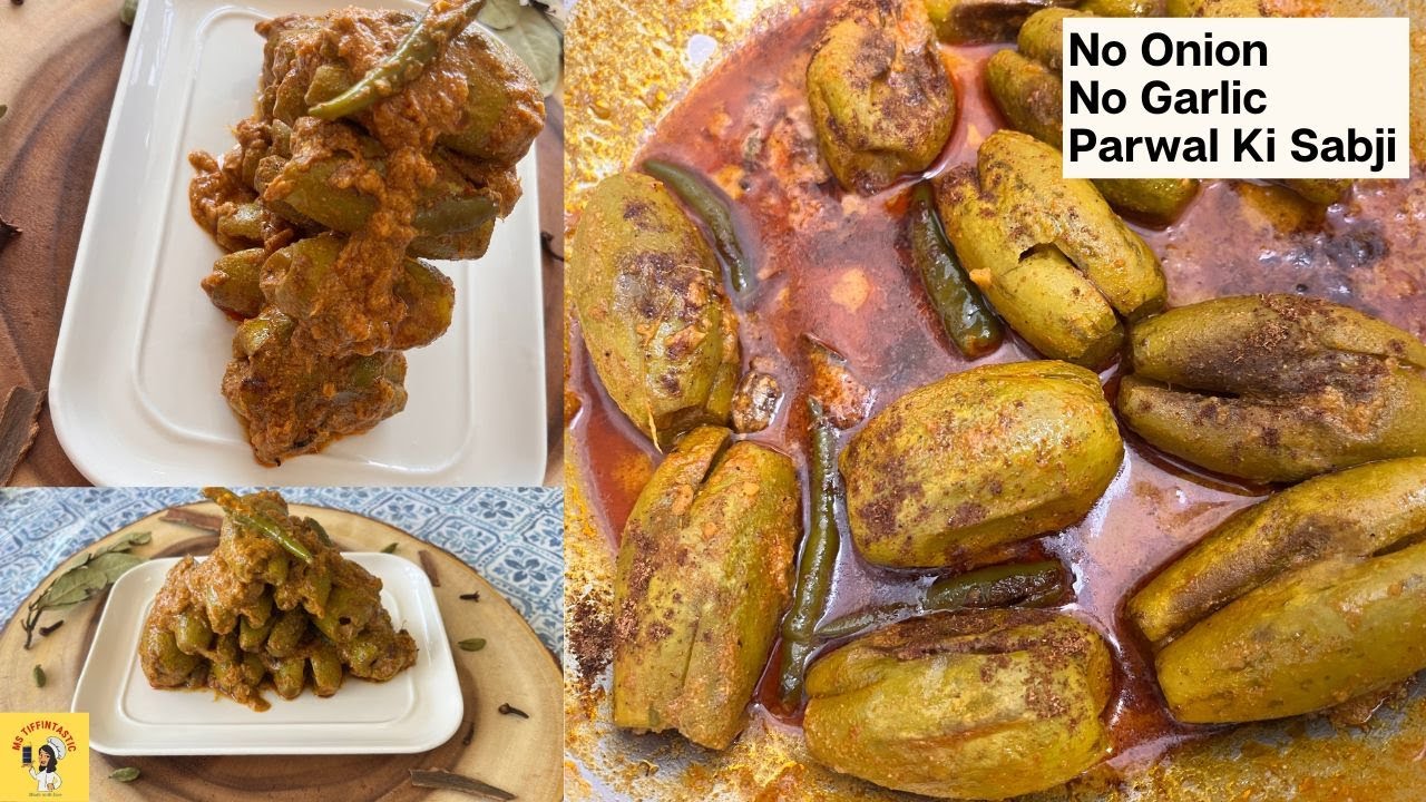 No onion no garlic Parwal ki Sabji ki recipe Niramish Potol recipe