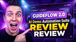 Guideflow 2.0 AI Demo Automation Suite Review | Best Interactive Demo Platform
