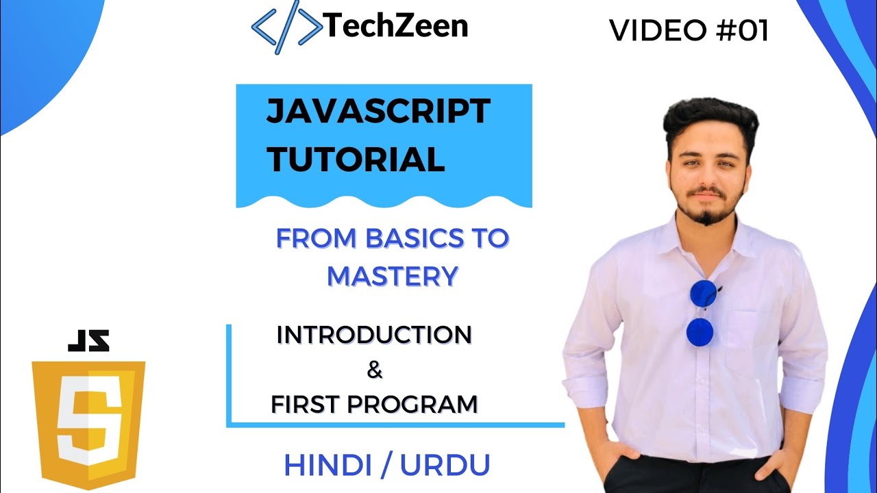 JavaScript Tutorial: JavaScript Introduction & First Program: Essential ...